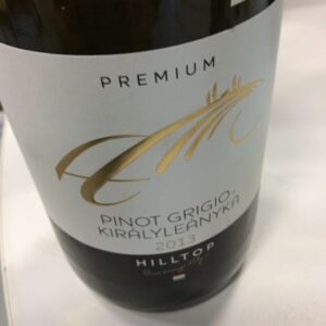 Hilltop Premium Pinot Grigio-Királyleányka